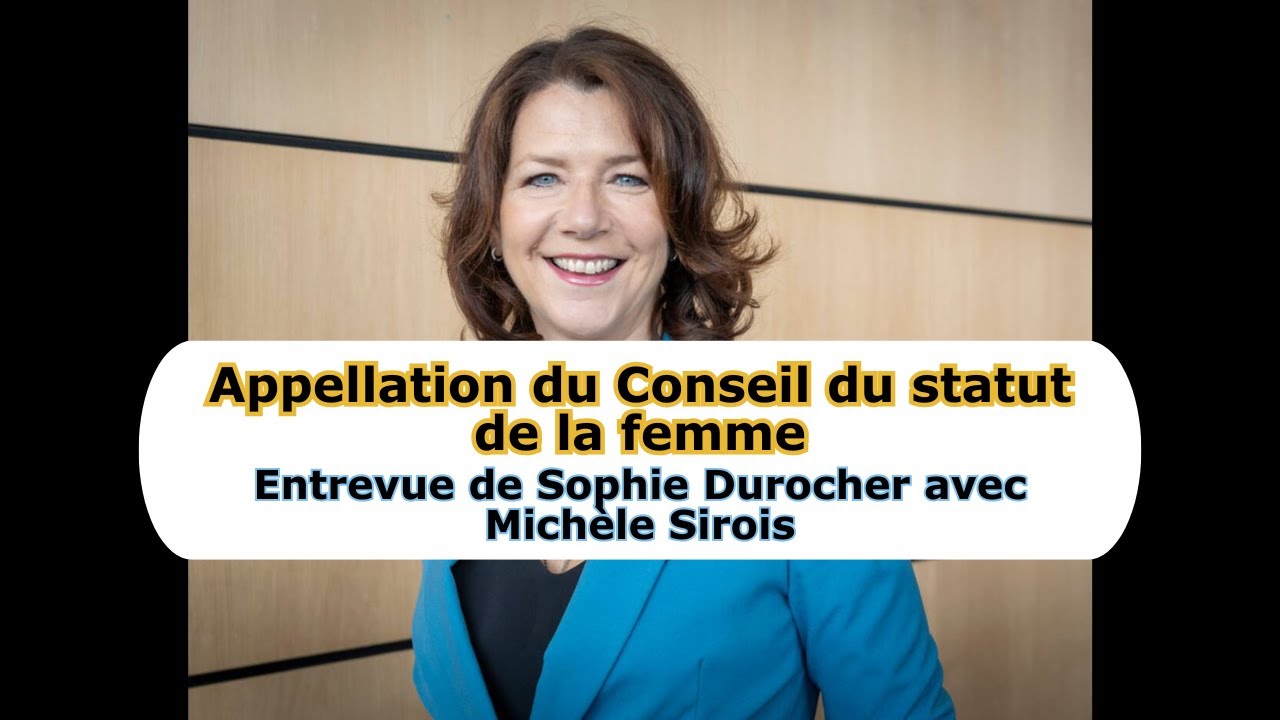 Appellation du Conseil du statut de la femme - Entrevue avec Mich&egrave;le Sirois - 20 septembre 2017