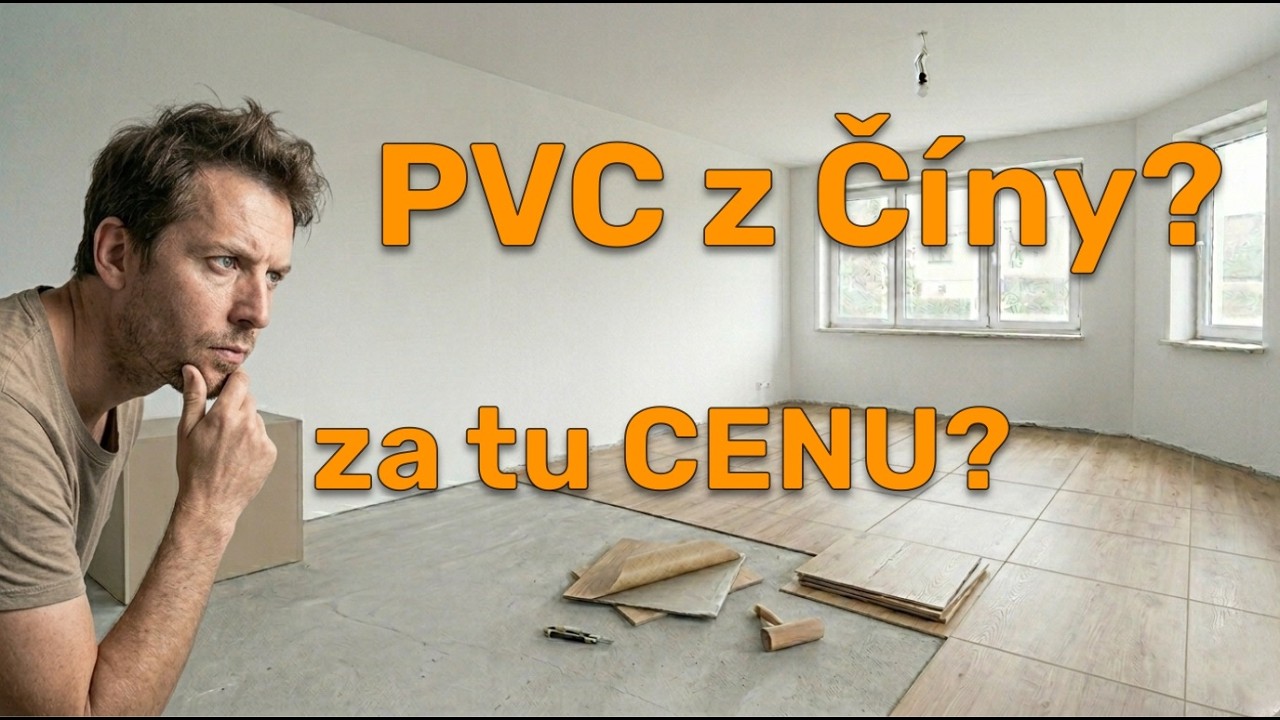 Koupili jsme nejlevnější PVC podlahu z Číny. Vyplatí se to?