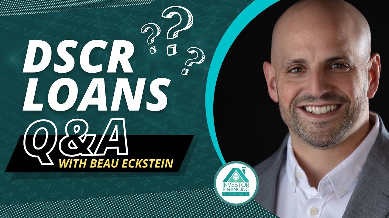 What You Need to Know about DSCR Loans [DSCR Loans Explained] #Q&A