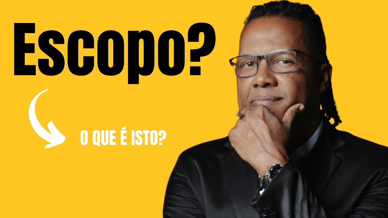 Micro Aulas de Gestão de Projetos - 02 - Entendendo o Escopo do projeto