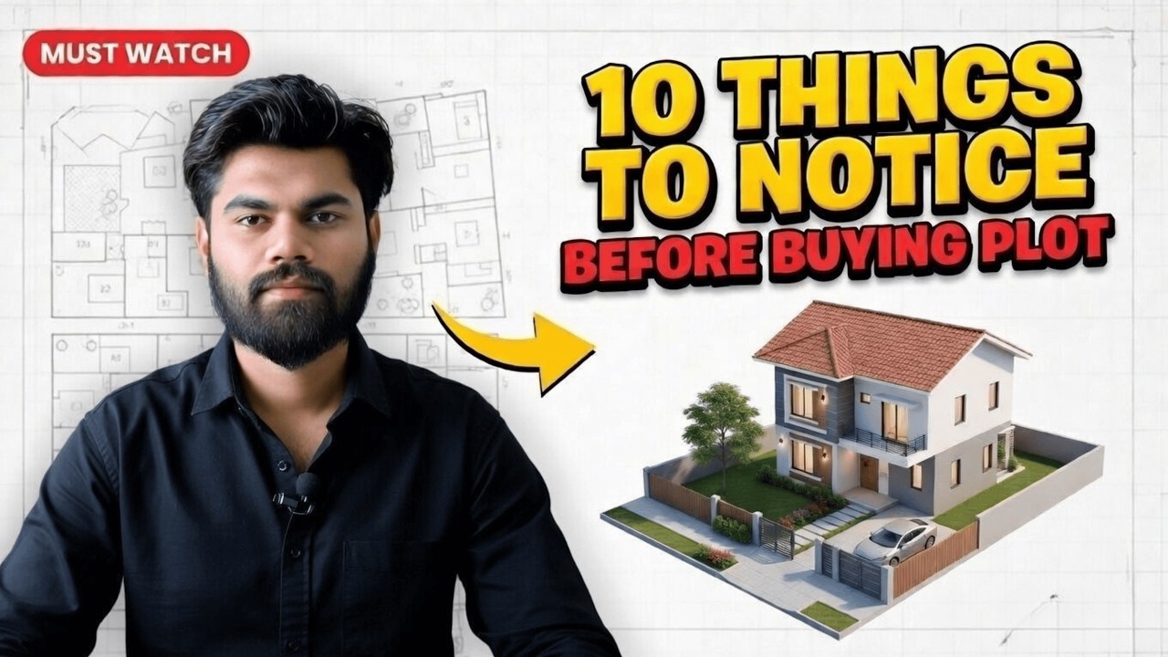 10 Things to Check Before Buying a Plot | Plot Purchase Guide