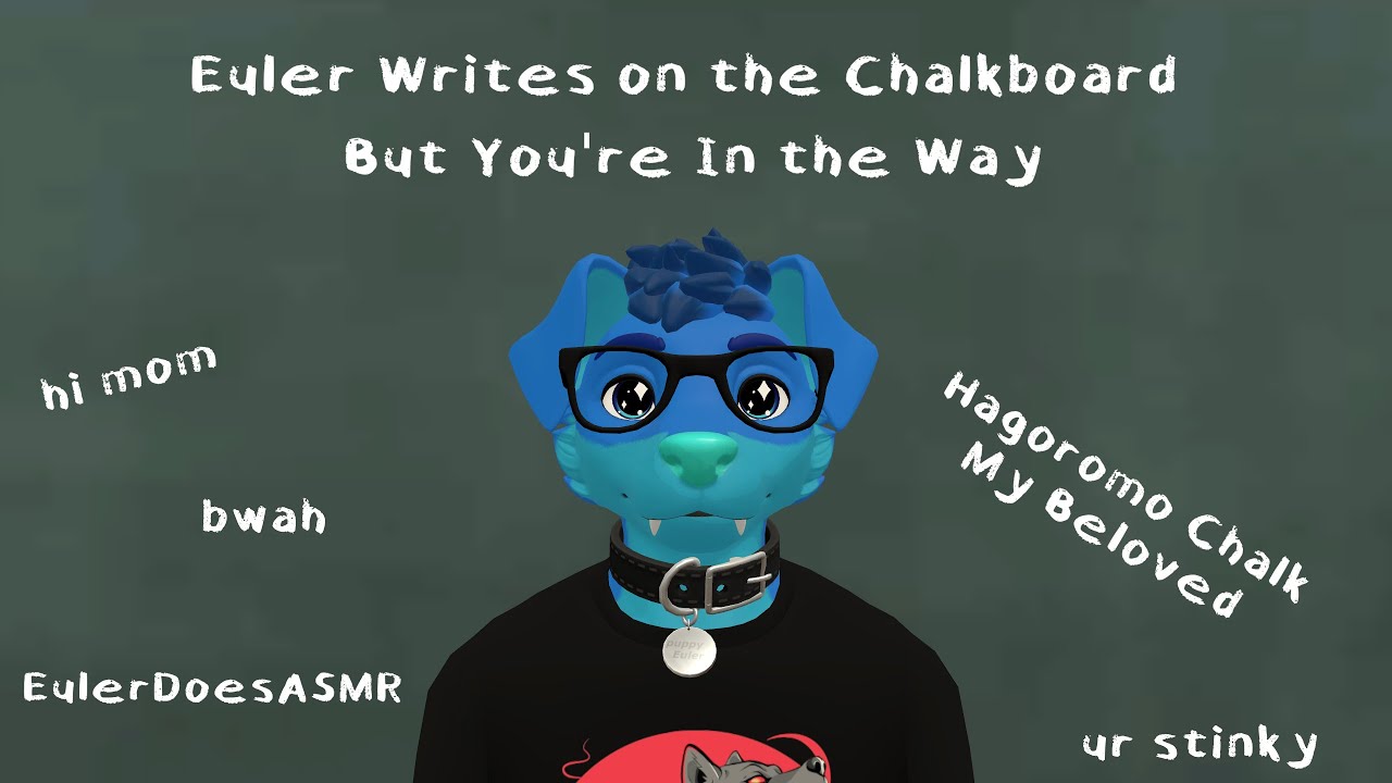 Euler Does ASMR | Writing on Chalkboard | No Talking