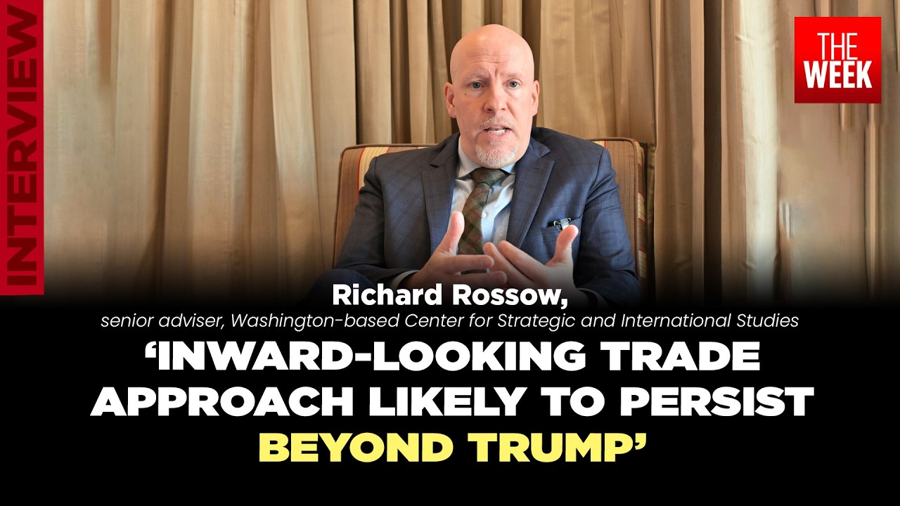 US-India trade in uncertain times: Richard Rossow speaks to THE WEEK about the future beyond Trump