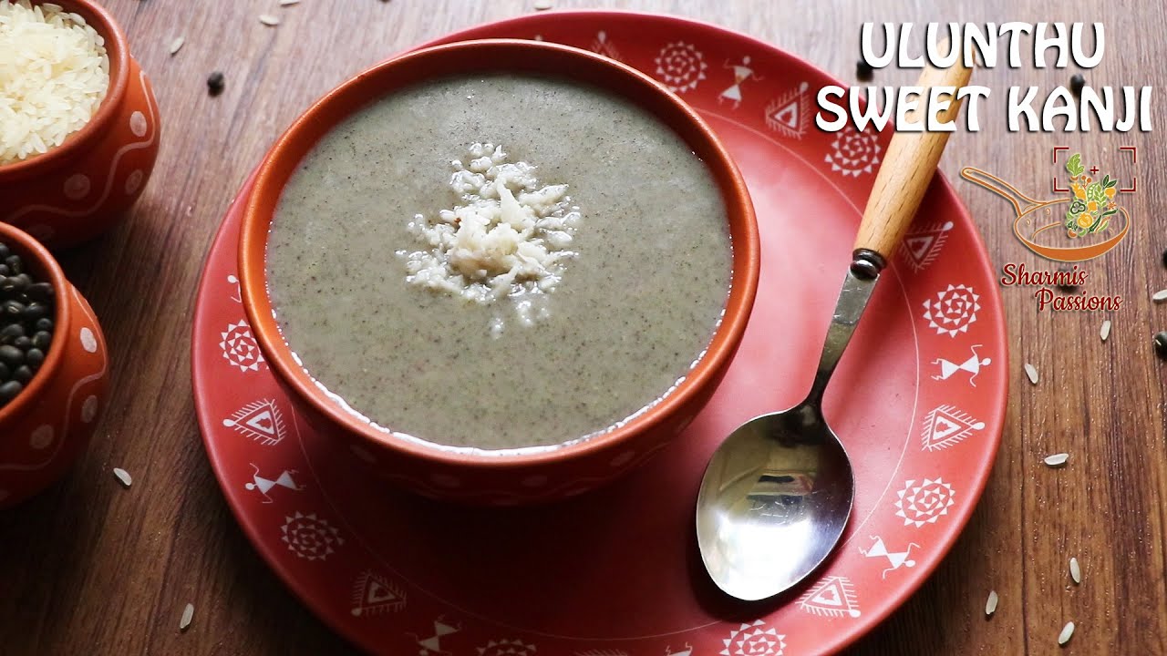Urad dal sweet porridge / Ulundhu sweet kanji recipe