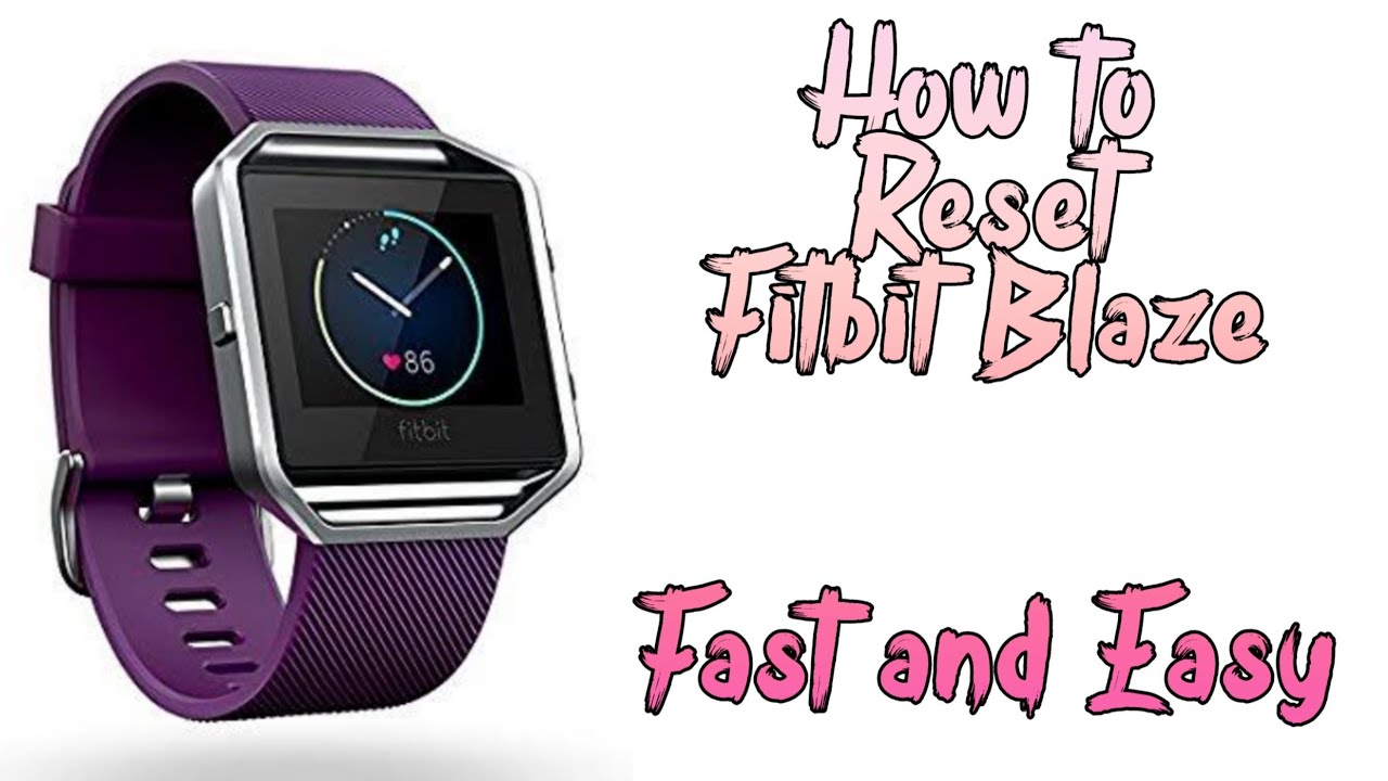 How to Hard Reset Your Fitbit Blaze Easy and Fast !!