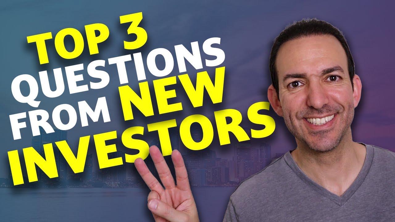 The Three Biggest Questions I Get From New Real Estate Investors - Real Estate Investing 101