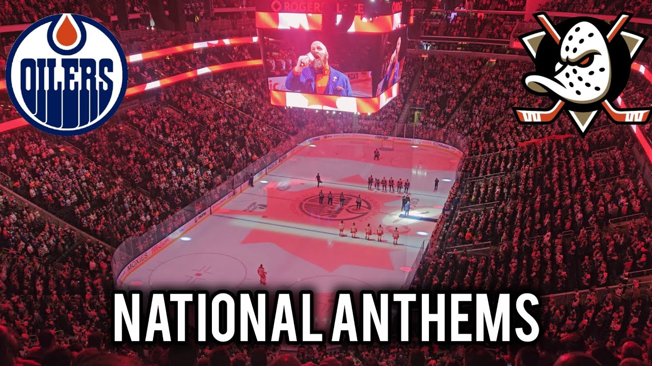 American & Canadian National Anthems- Edmonton Oilers vs Anaheim Ducks- January 26, 2026