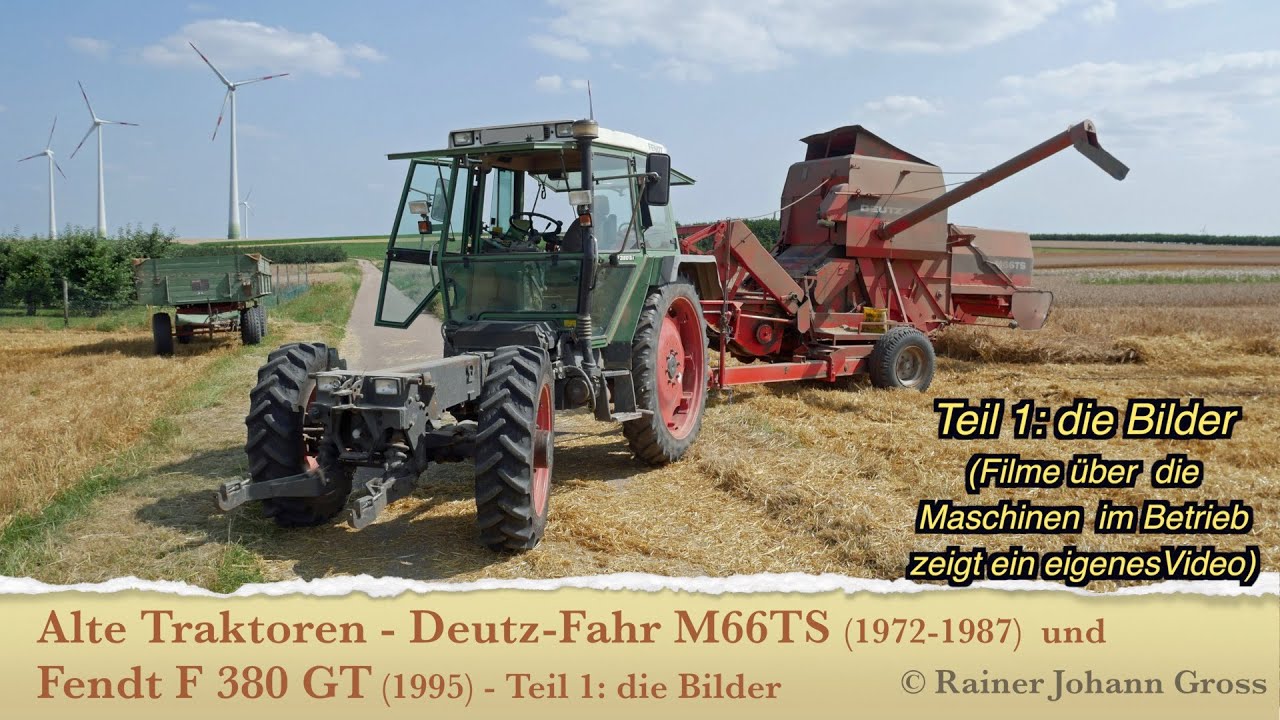 Alte Traktoren - Deutz-Fahr M66TS (1972-1987) und Fendt F 380 GT (1995) - Teil 1: die Bilder