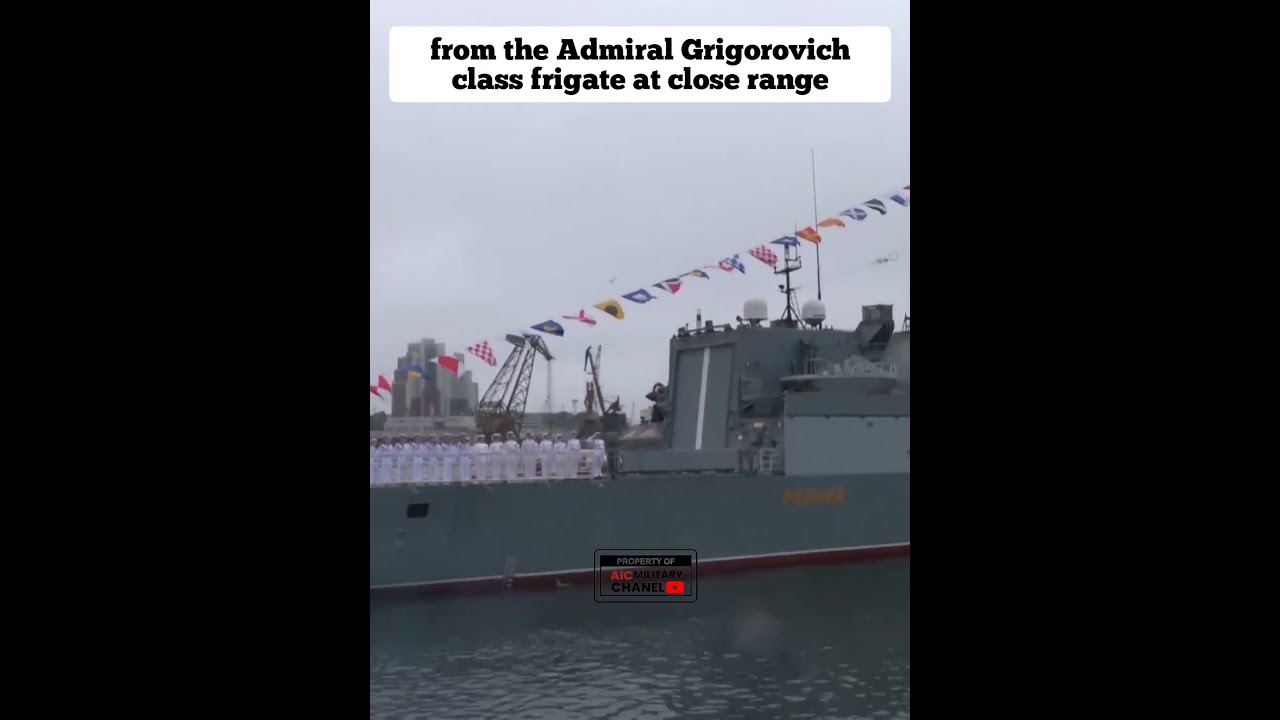 from the Admiral Grigorovich class frigate at close range 