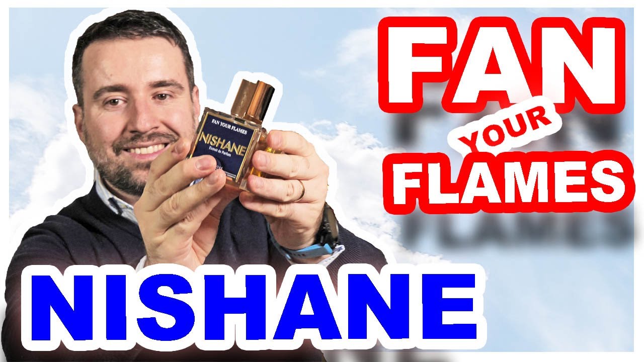 Fan Your Flames - NISHANE | Fragrance Review