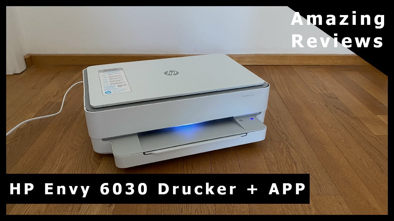 Drucker 🖨️  im Test: HP Envy 6030 und HP Smart App Vorstellung - Unboxing, Review und Fazit!