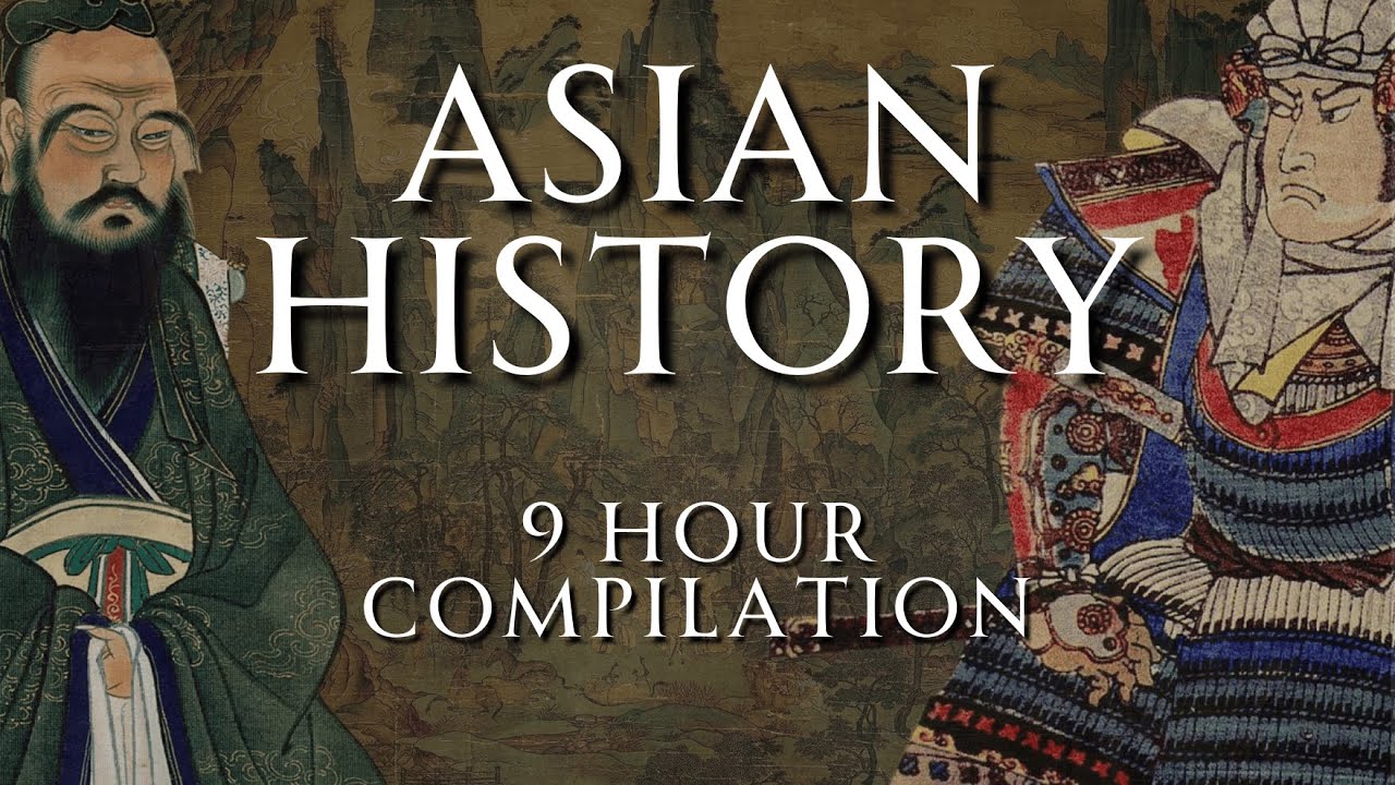 9 Hours of Asian History | Fall Asleep and Learn | Human Voiced, No Ads