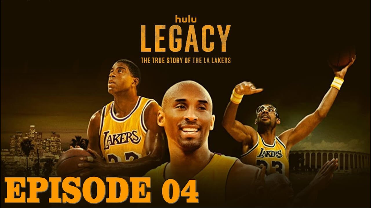 Legacy Episode 04 - The True Story of The LA Lakers