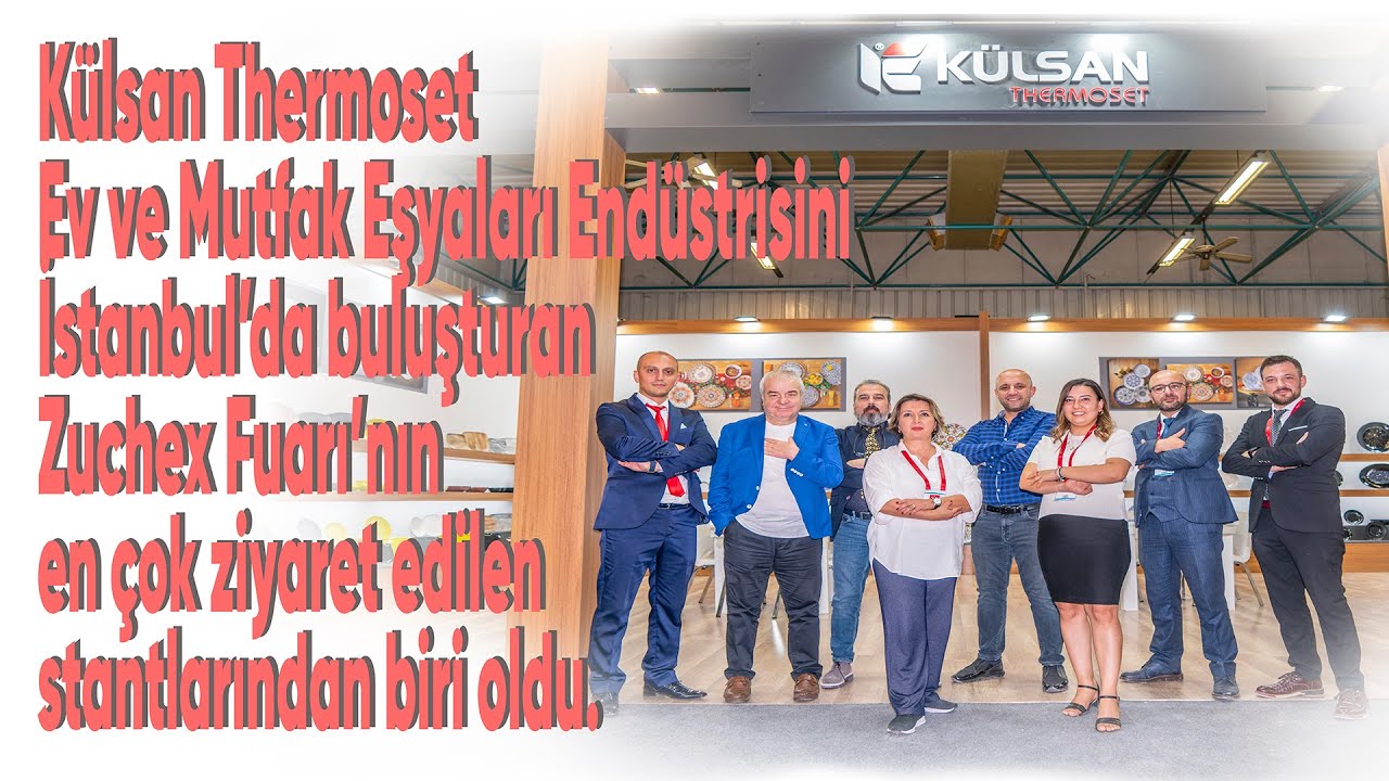 Külsan Thermoset Zuchex 2022 Fuarı'nda en çok ziyaret edilen stantlardan biri oldu.