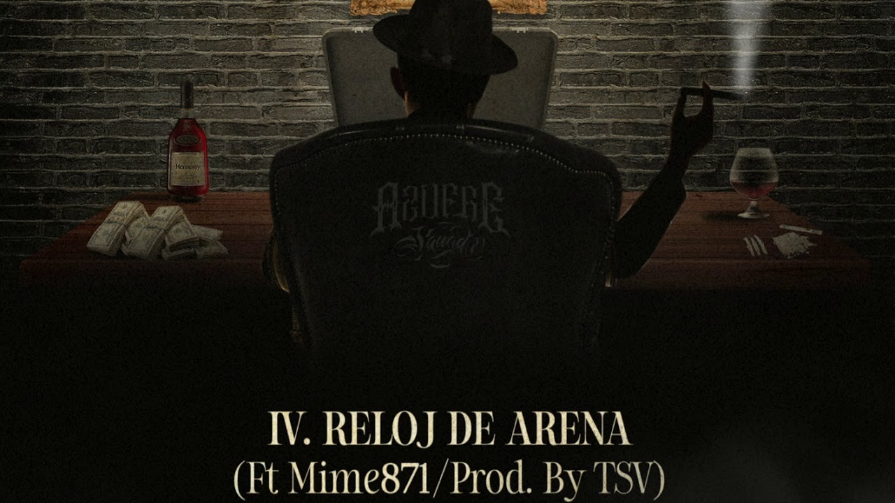 4. Reloj De Arena - Kosmer Ft Mime871 (Prod.By TSV)