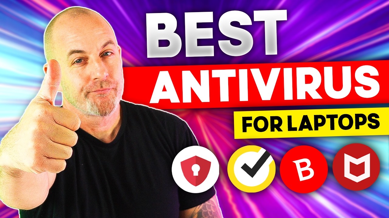Best Antivirus for Laptops: My Favorite Picks for Windows & Mac After Testing it!