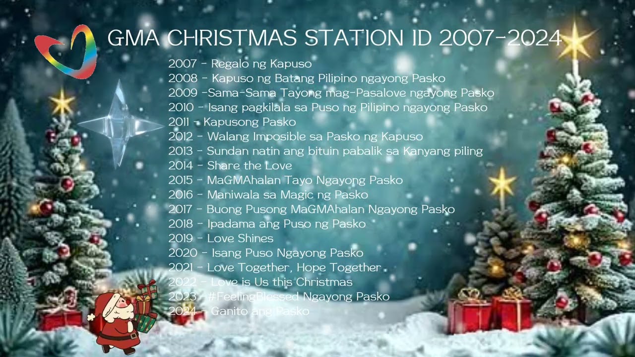 GMA Christmas Station ID 2007- 2024 Pinoy Christmas Songs #christmas #christmassongs 