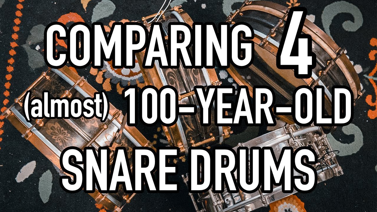 Comparing Four (Almost) 100-Year-Old Snare Drums