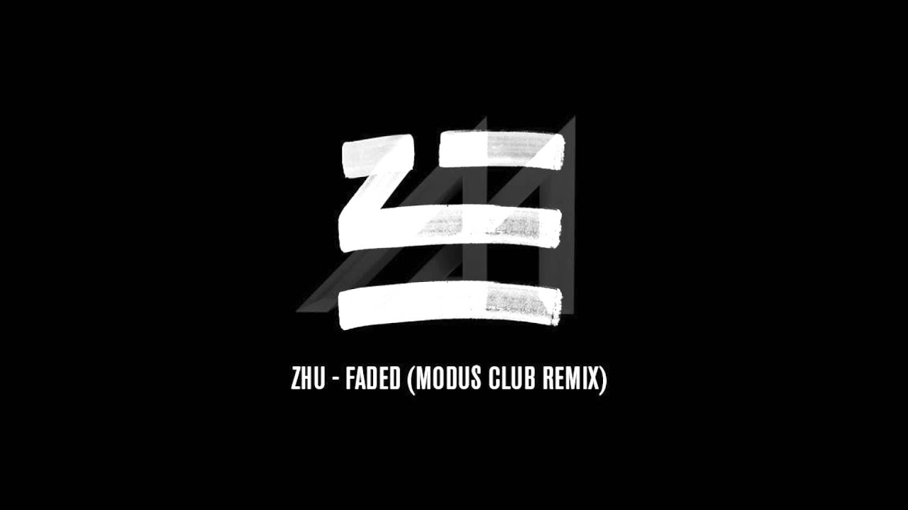 Zhu - Faded (Modus Club Remix)