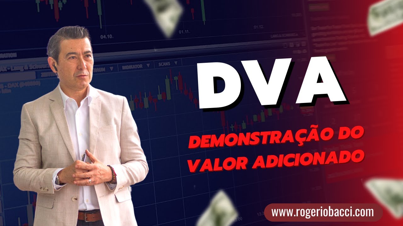 🔴🔴 D V A  DEMONSTRAÇÃO DO VALOR ADICIONADO