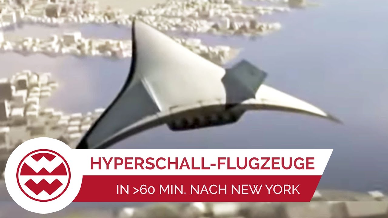 Science-Fiction oder bald Realität? Hyperschall-Flugzeuge | Welt der Wunder