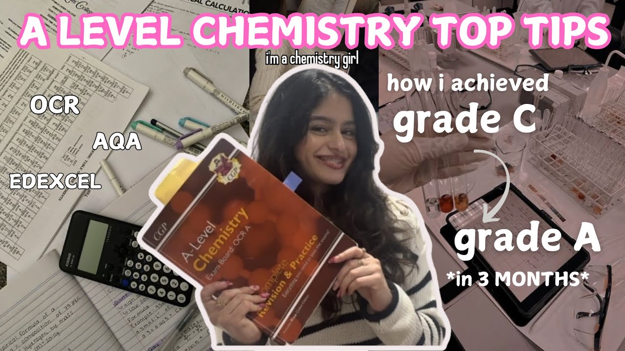 How to get an A in A level chemistry (how I went from a C to an A in 3 months) *TOP TIPS*