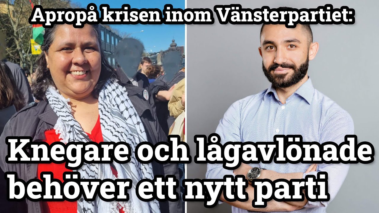 Apropå krisen inom Vänsterpartiet: Knegare och lågavlönade behöver nytt parti