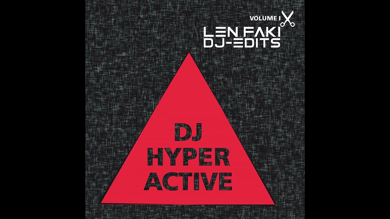 Wide Open Len Faki -  · DJ Hyperactive