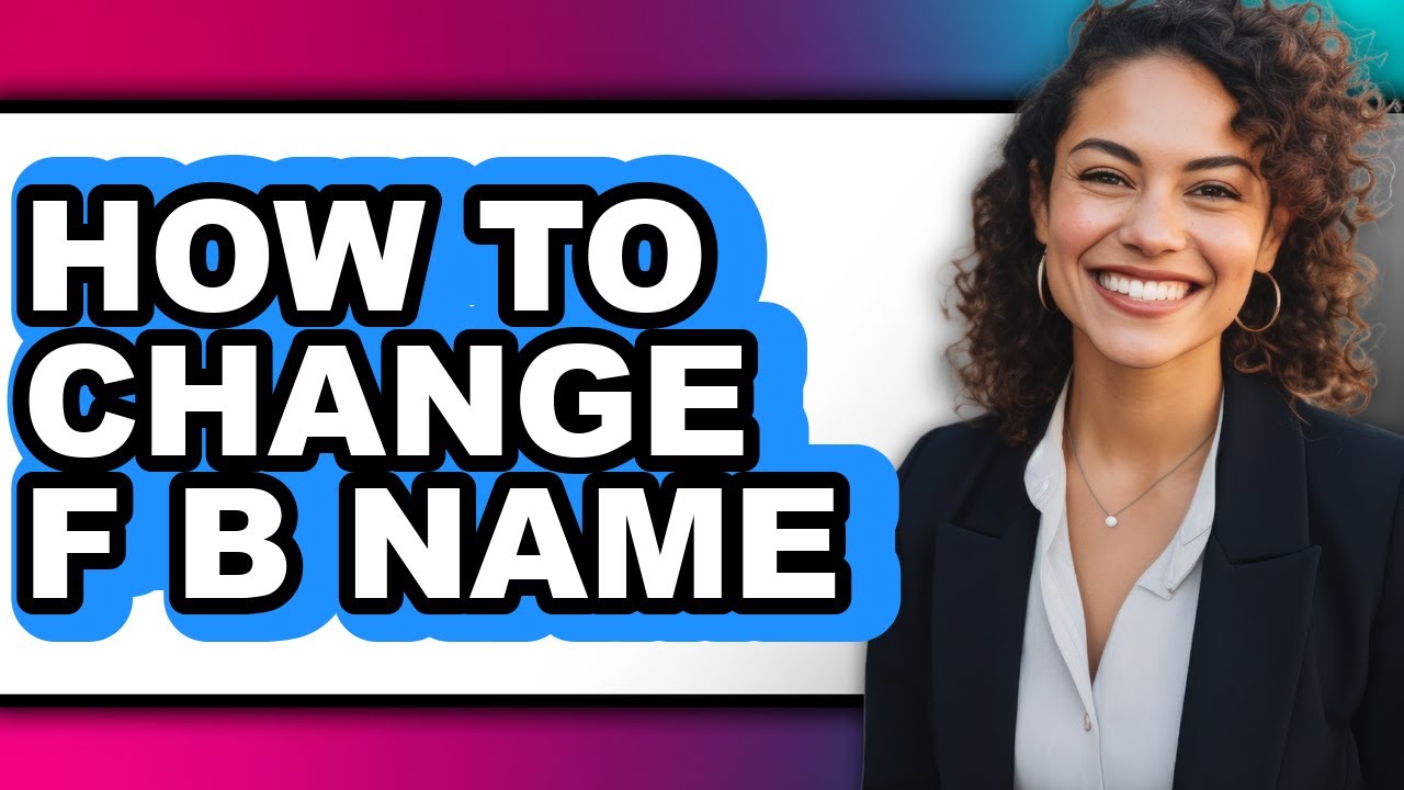How to Change F B Name (easy Method)