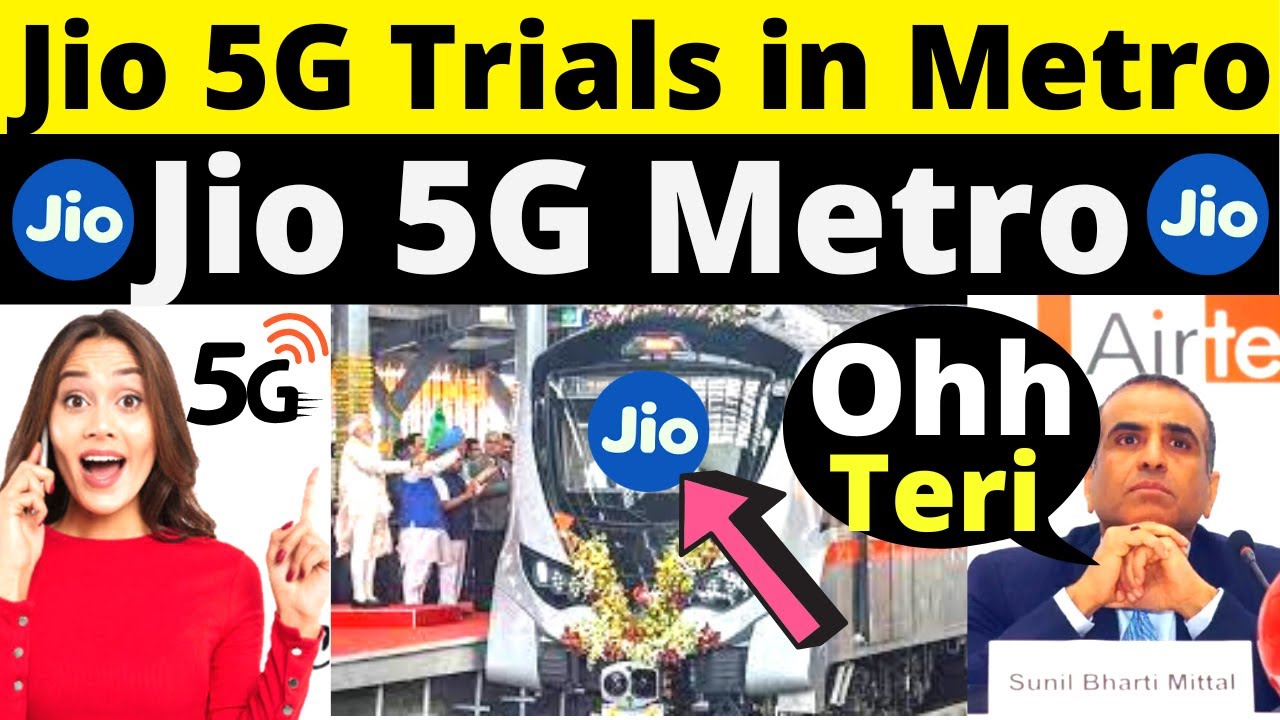 Jio 5G Trials Done in Bangalore Metro | Jio Metro 5G Technology | Jio 5G Launch in India 2022