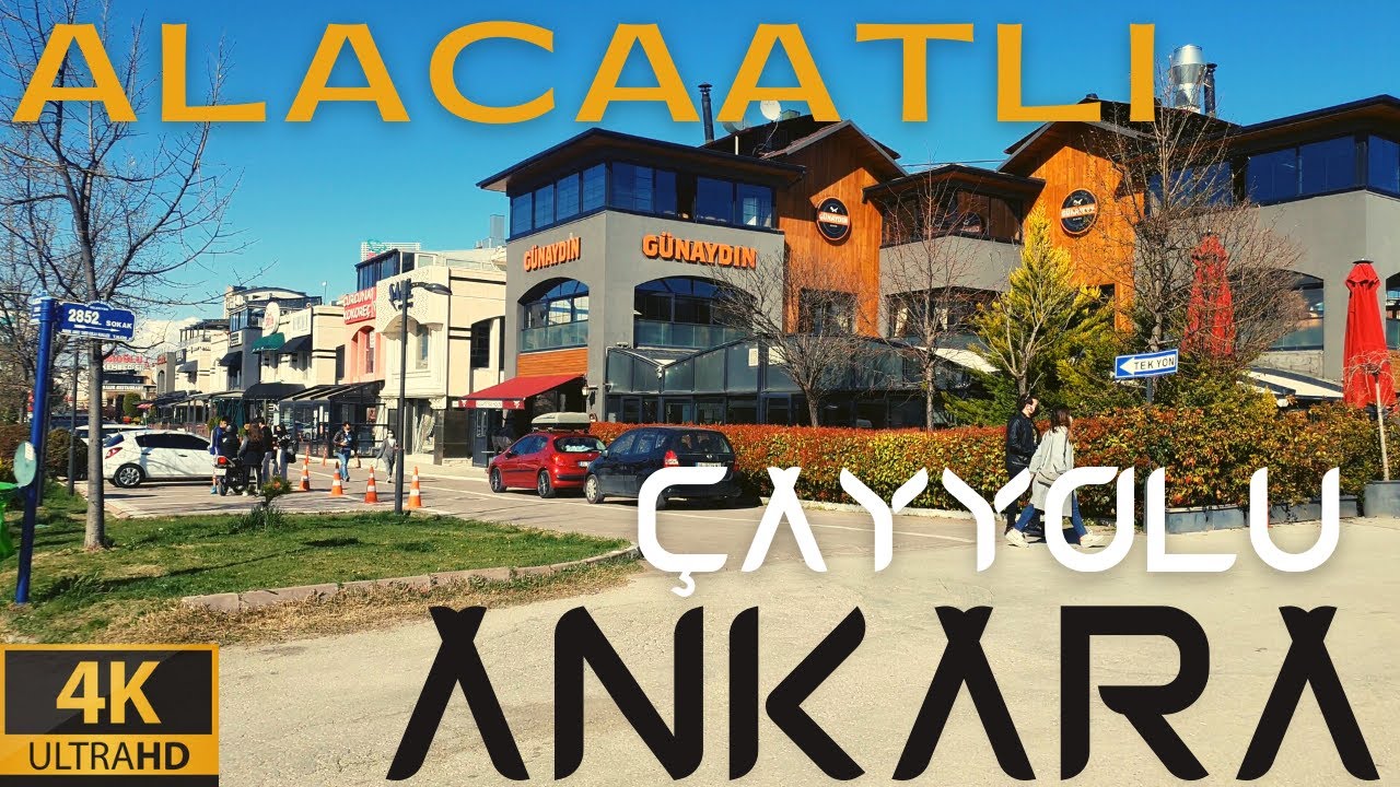 Alacaatlı Caddesi Çayyolu Ankara | Walking Tour of Ankara 4K | Alacaatli Street Cayyolu Ankara 4k