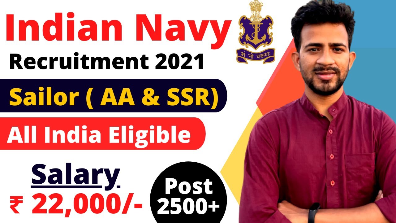 Indian Navy Sailor Recruitment 2021 | 12th Pass Apply | Indian Navy Sailor AA & SSR Vacancy 2021