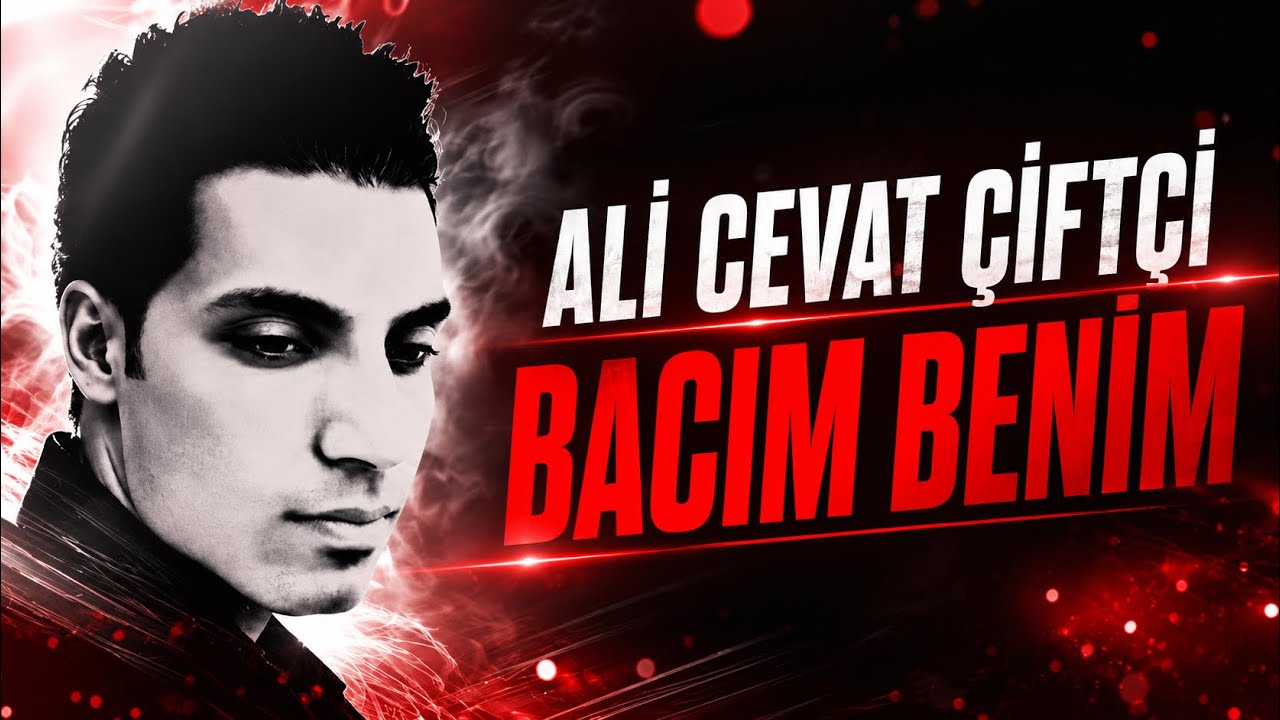 ALİ CEVAT ÇİFÇİ - BACIM BENİM (Official Video)