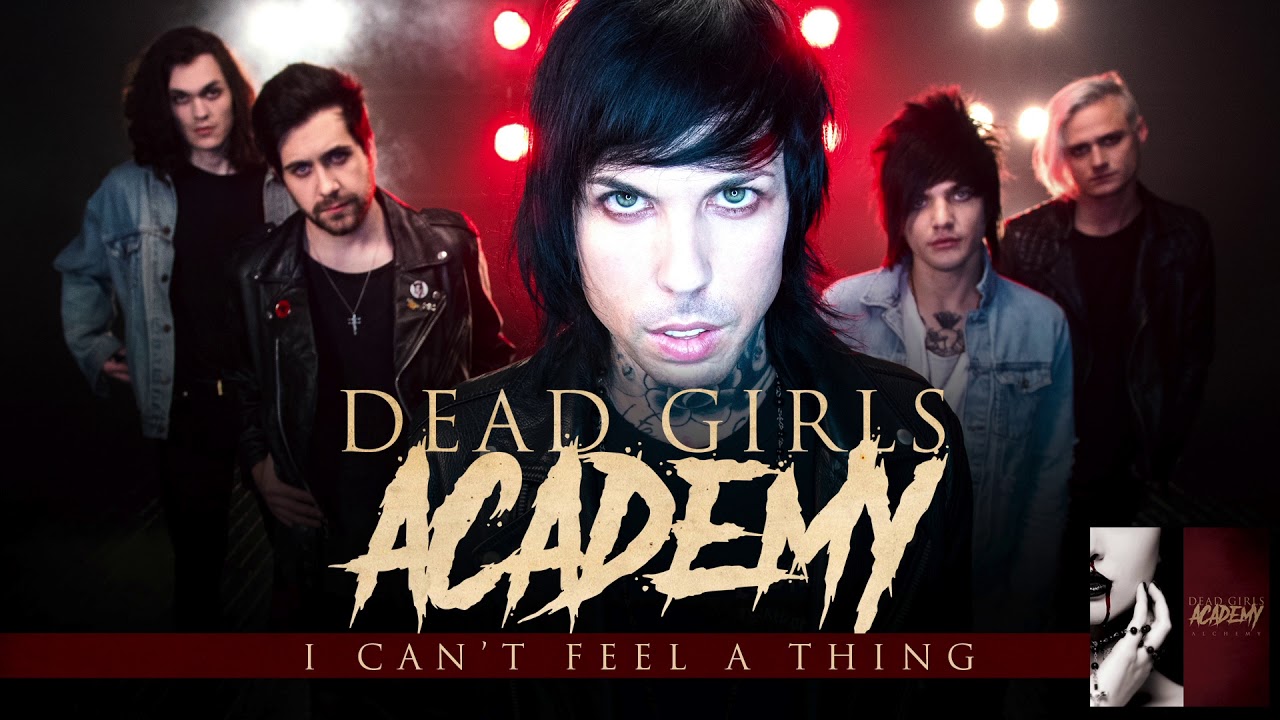 Dead Girls Academy - I Can't Feel A Thing (Audio)
