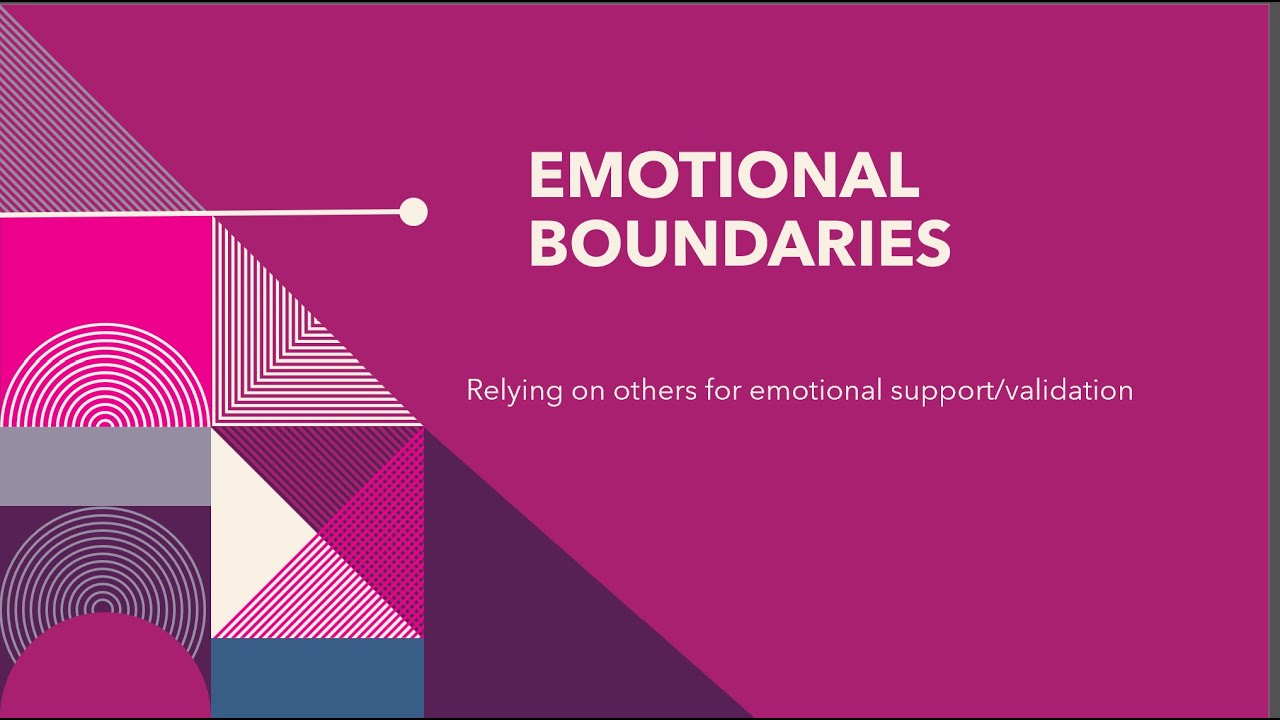 Emotional Boundaries