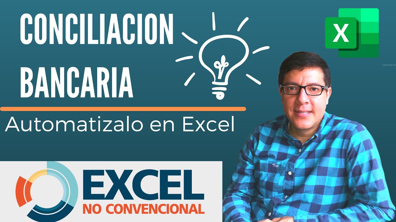 🔥Conciliación Bancaria🔥 | Automatízala en Excel