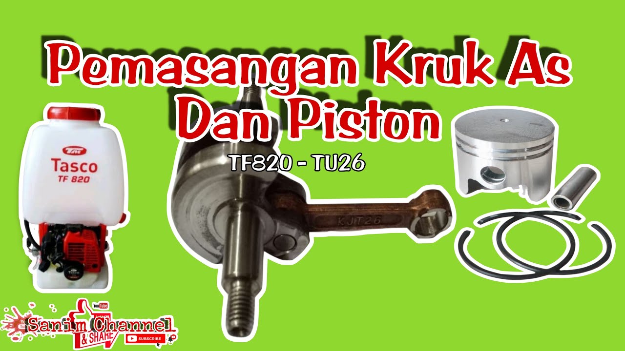 Cara Pasang Kruk As Piston Mesin Semprot Hama Pertanian TU26-TF820