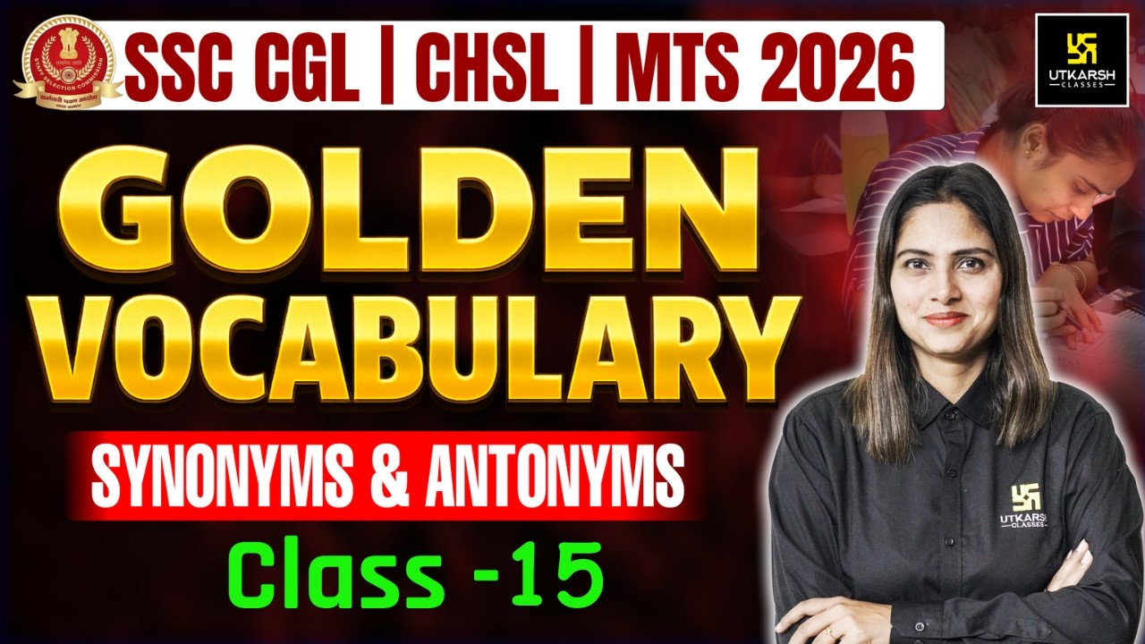 Vocabulary for SSC Exams 2026 | #15 | CGL / CHSL / MTS | Synonyms & Antonyms | Pratibha Maam