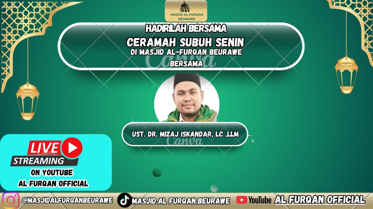 Live ceramah Subuh Senin Oleh Ust. Dr. Mizaj Iskandar, Lc, LMM