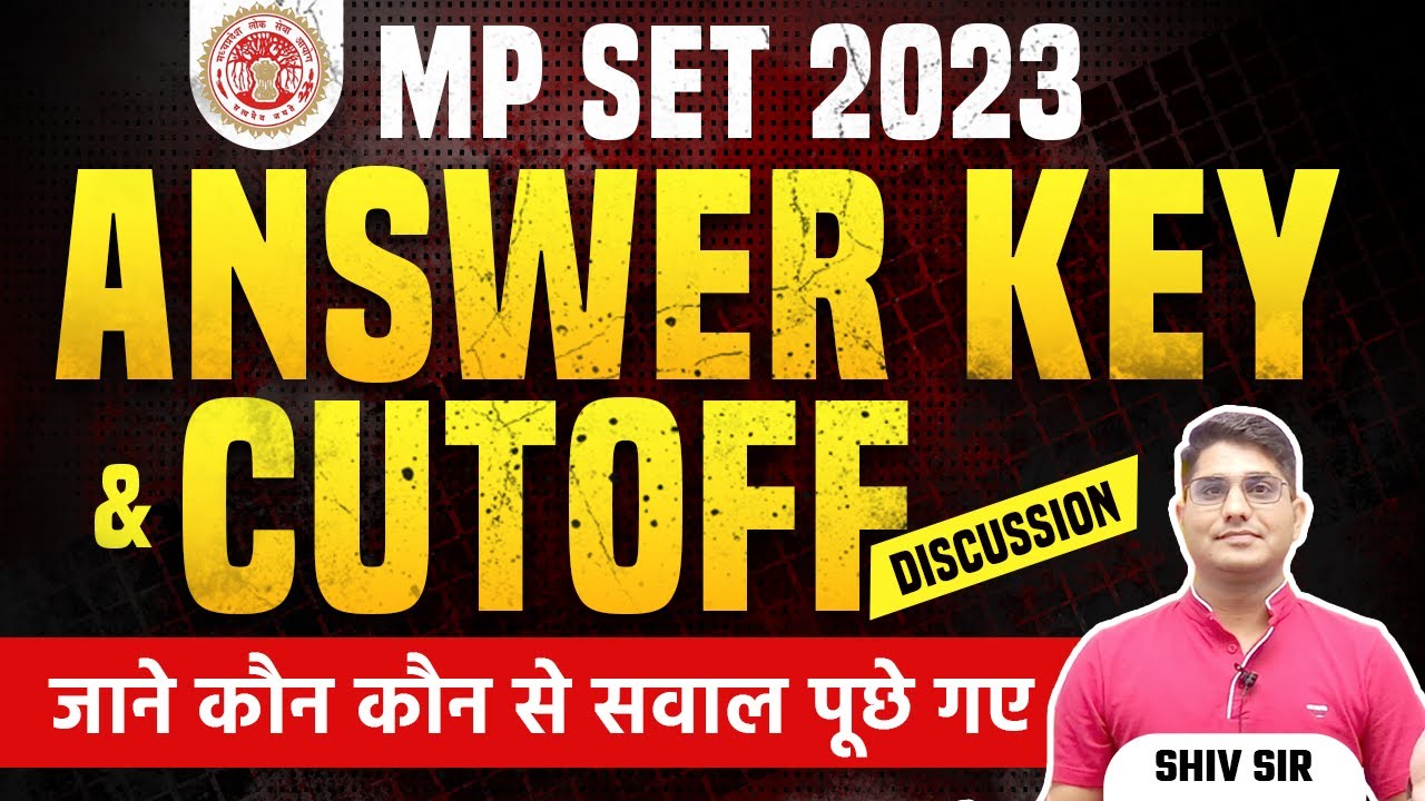 MPSET 2023 Answer Key | MP SET Cut Off 2023 Analysis | Expected Cut off | Shiv Sir Vision JRF