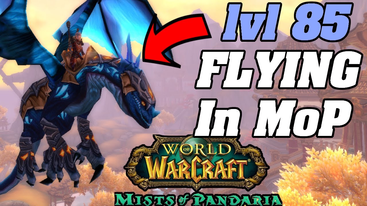 How To Get Flying In MoP Classic! Works On lvl 85+