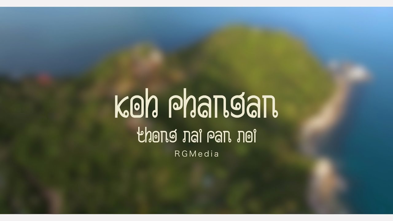 Koh Phangan Part 1, Thong Nai Pan Noi
