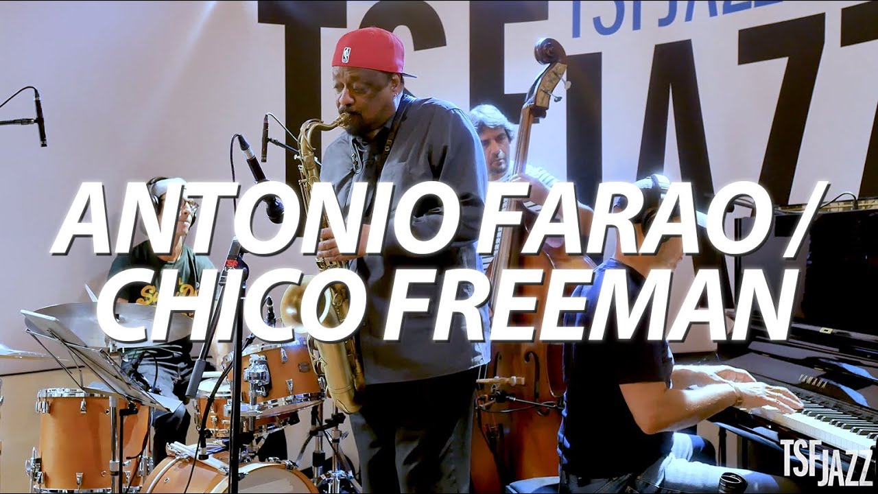 Chico Freeman & Antonio Farao 