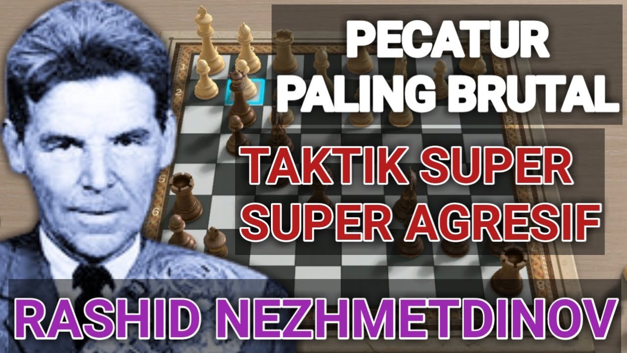 Partai Catur Super Agresif Dengan Taktik Serangan Paling Menakjubkan