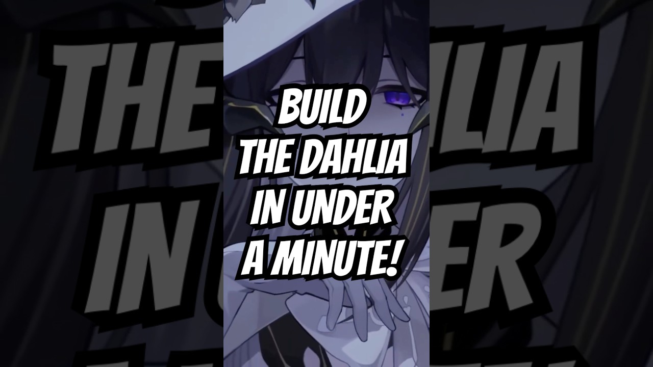 Руководство по сборке Dahlia меньше чем за минуту! #honkaistarrail #honkaistarrailbeginnersguide ...
