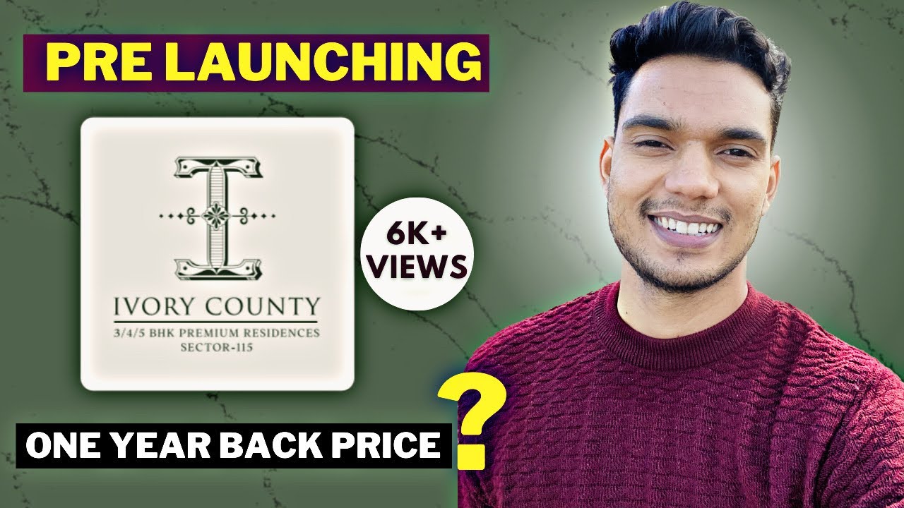 IVORY COUNTY Sector 115 Noida Prices & Details