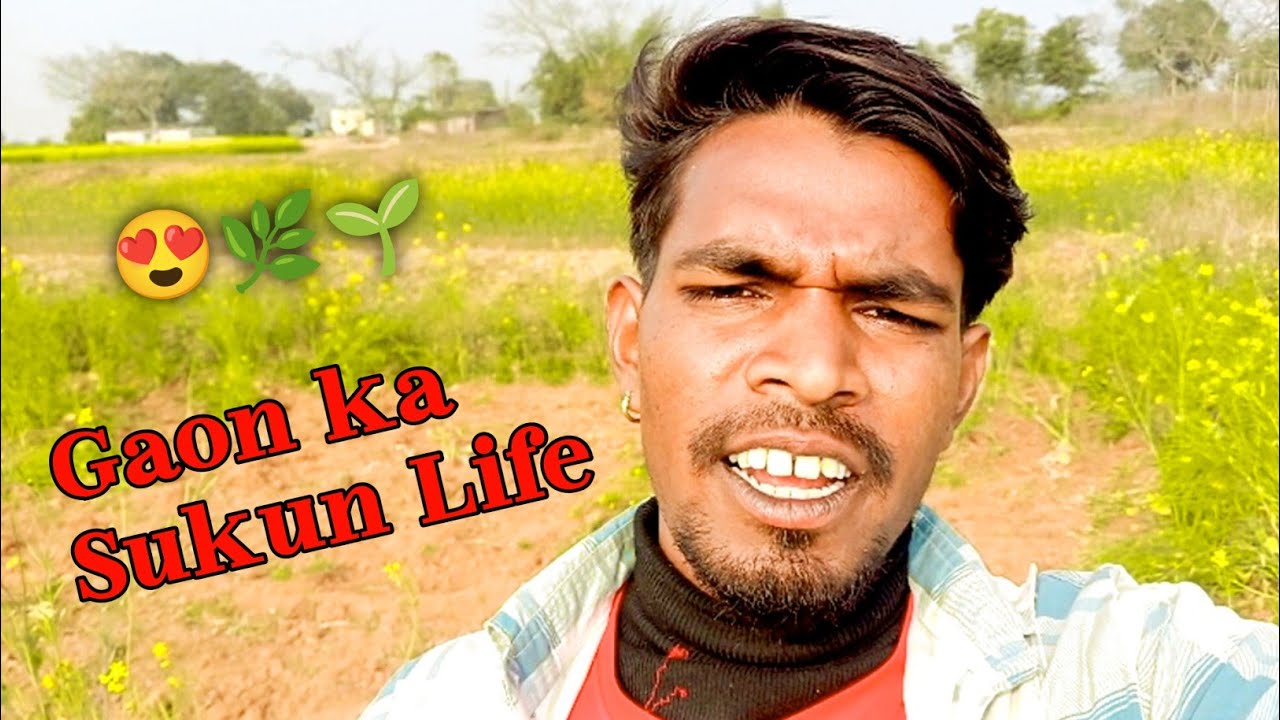 Gaon ka Sukun Life 😍🌿