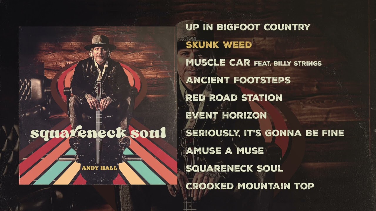 Andy Hall - 'Squareneck Soul' (Official Album Stream)