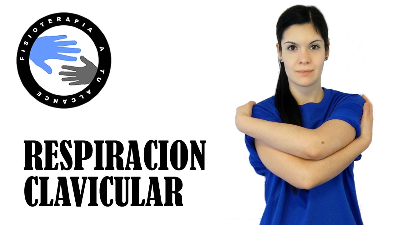 Respiracion clavicular o alta, ejercicios respiratorios