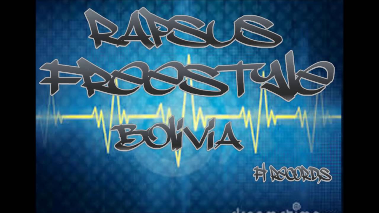rapsus freestyle bolivia